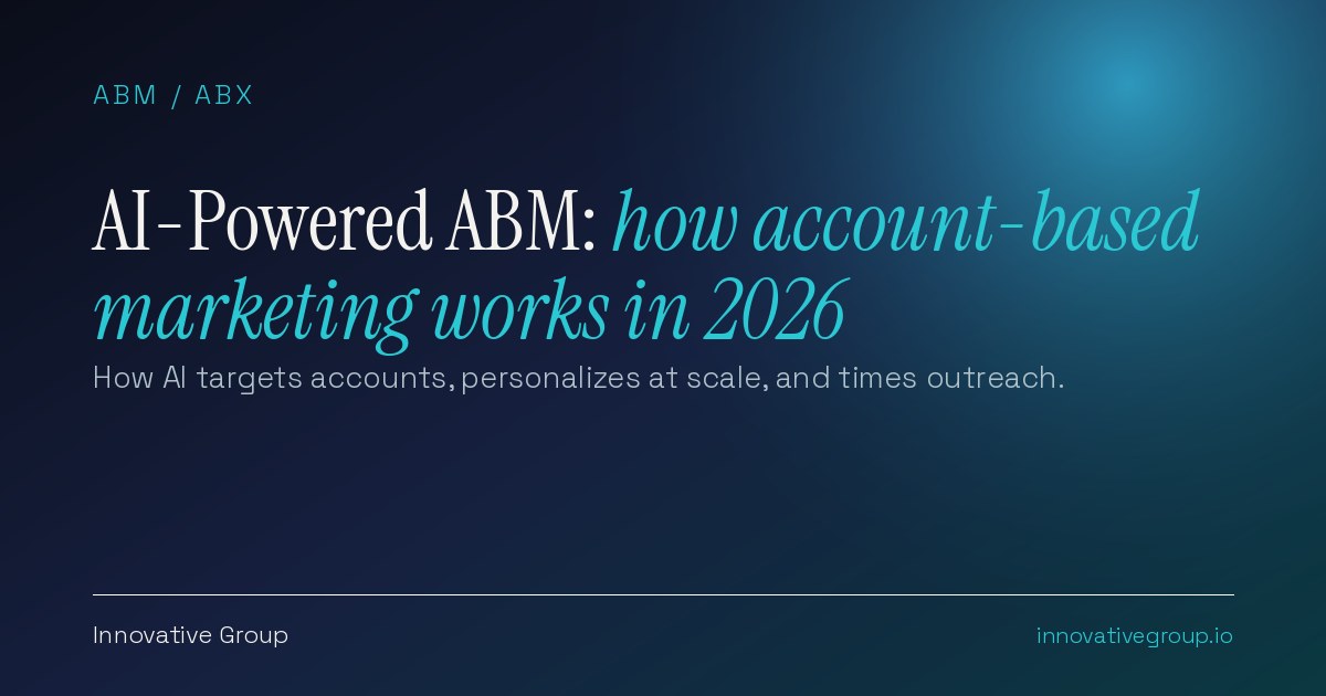 AI-powered ABM: how AI runs account-based marketing across the full lifecycle in 2026