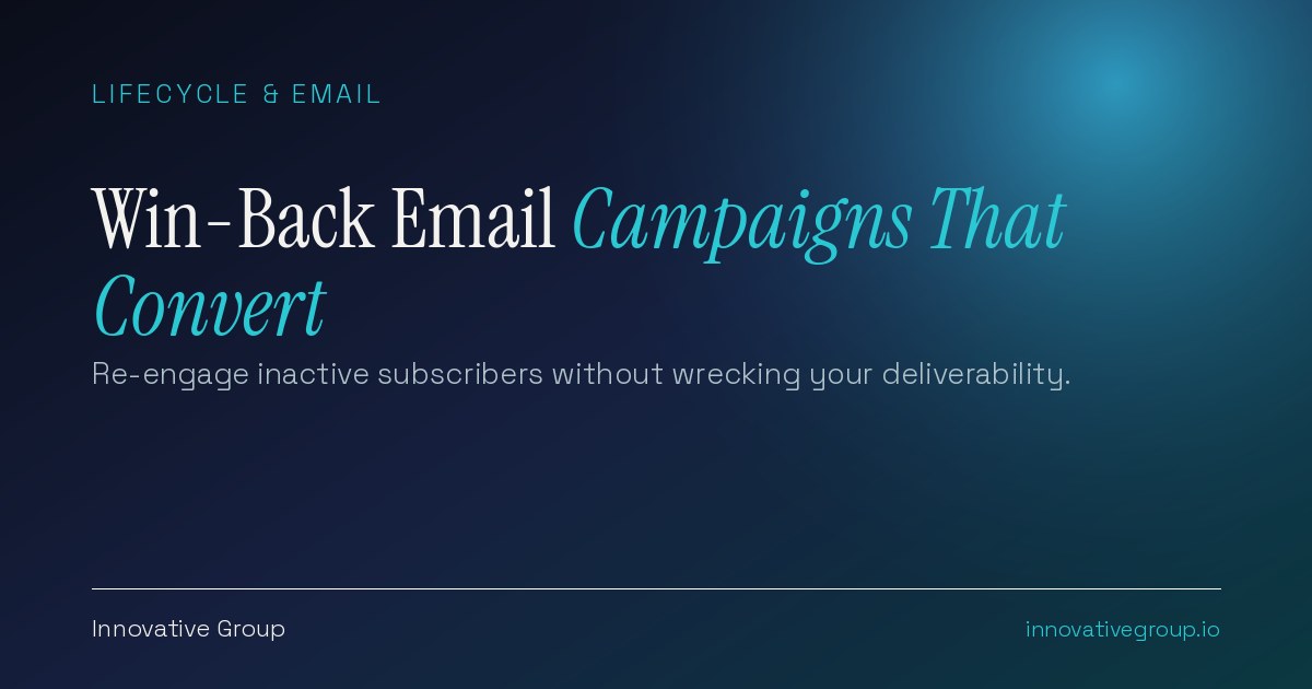Win-back email campaign in 2026 that re-engages inactive subscribers while protecting deliverability